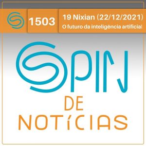 O que esperar da inteligência artificial e de seus impactos nas profissões, nos softwares de linguagem e nas armas autônomas? (Spin #1503 – 22/12/21) episode artwork