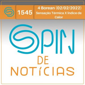 Como calcular a sensação térmica e o índice de calor? – 4 Borean (Spin#1545 – 02/02/2022) episode artwork