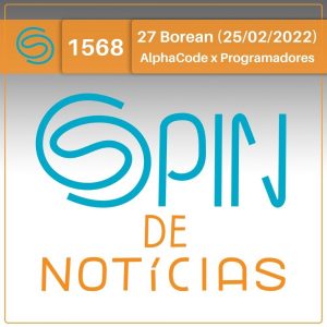 A AlphaCode já é capaz de superar programadores em competições? – 27 Borean (Spin#1568 – 25/02/2022) episode artwork
