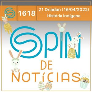 O significado dos Indígenas na História do Brasil – 21 Driadan (Spin#1618 – 16/04/2022) episode artwork