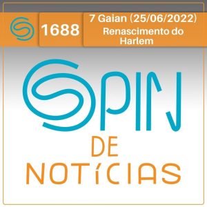 A história do movimento cultural Renascimento do Harlem – 7 Gaian (Spin#1688 – 25/06/2022) episode artwork