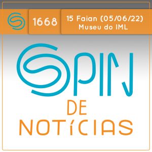 Como visitar um Museu de Ciências Forenses? – 15 Faian (Spin#1668 – 05/06/2022) episode artwork