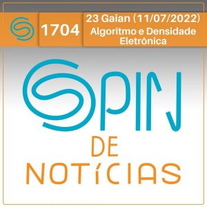 O algoritmo de IA que consegue calcular a densidade eletrônica molecular – 23 Gaian (Spin#1704 – 11/07/2022) episode artwork