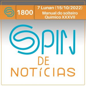 Manual do solteiro Químico XXXVII – 7 Lunan (Spin#1800 – 15/10/2022) episode artwork