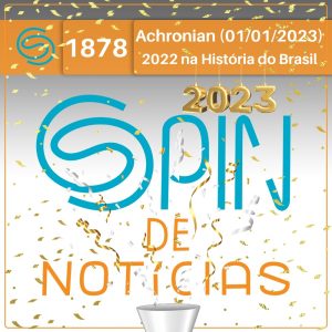 2022 na História do Brasil: independência e eleições – Achronian (Spin#1878 – 01/01/2023) episode artwork