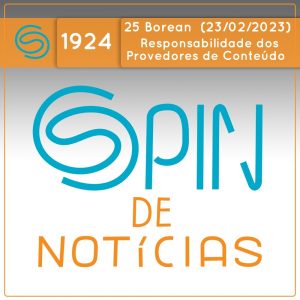 Como um julgamento nos EUA pode mudar a responsabilização dos provedores de conteúdo no mundo inteiro? – 25 Borean (Spin#1924 – 23/02/2023) episode artwork