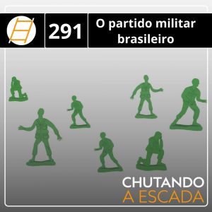 O partido militar brasileiro