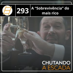 A "sobrevivência" do mais rico