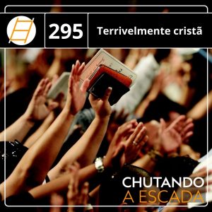 Terrivelmente cristã