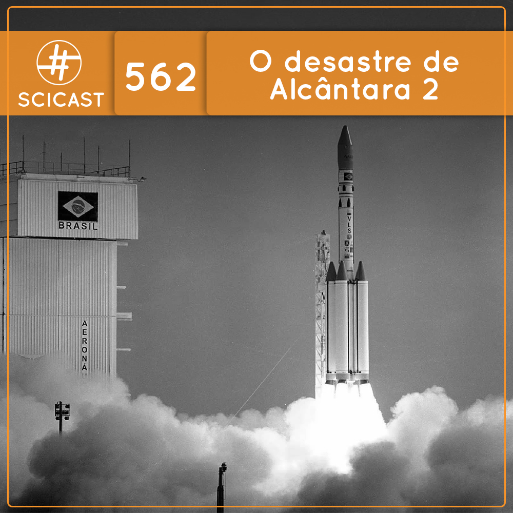 O desastre de Alcântara 2 (SciCast #562)